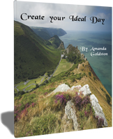 Create Your Ideal Day Ebook by Amanda Goldston