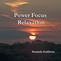 Power Focus Short Relaxation by Amanda Goldston