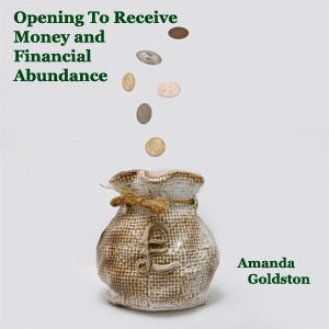Opening to Receive Money and Good Luck Audio Relaxation by Amanda Goldston